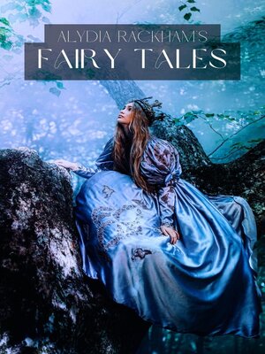 cover image of Alydia Rackham's Fairytales